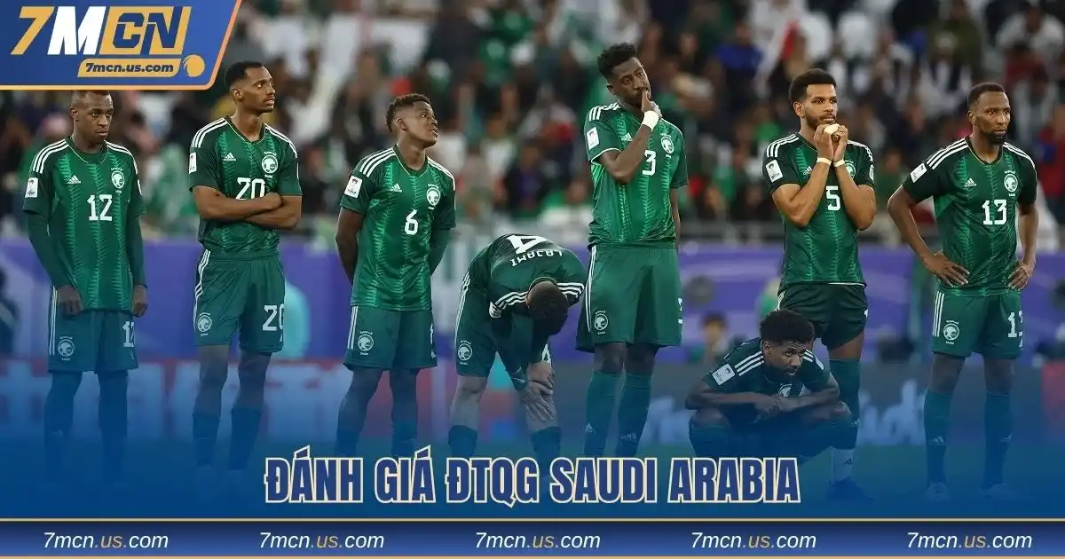 Đánh giá ĐTQG Saudi Arabia