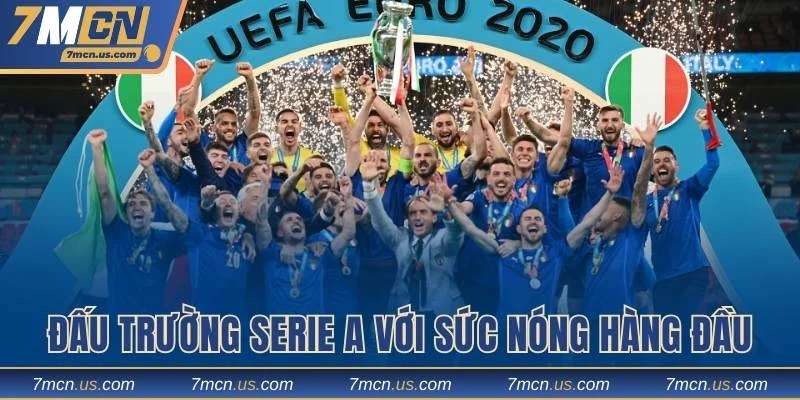 Đấu trường Serie A với sức nóng hàng đầu