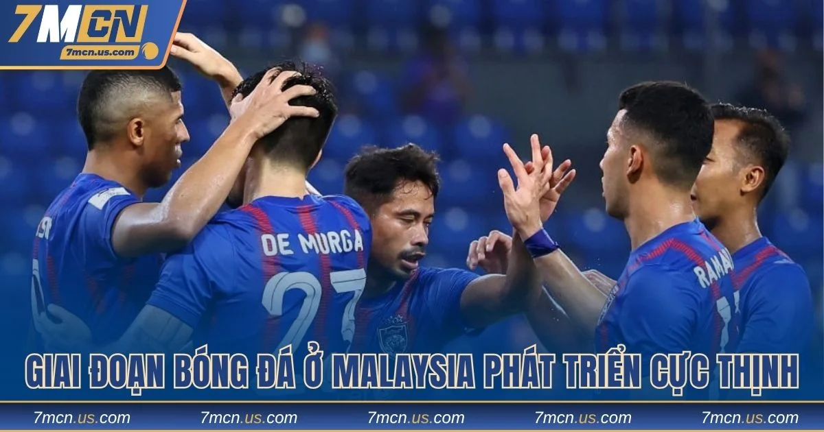 Giai đoạn bóng đá ở Malaysia phát triển cực thịnh