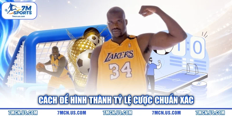 Cách để hình thành tỷ lệ cược chuẩn xác