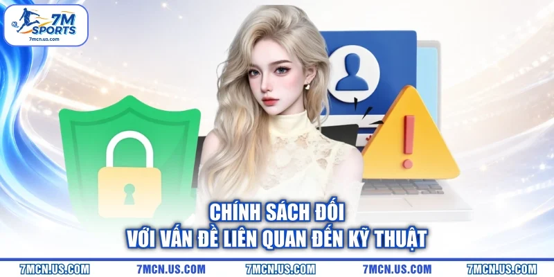 Chính sách đối với vấn đề liên quan đến kỹ thuật