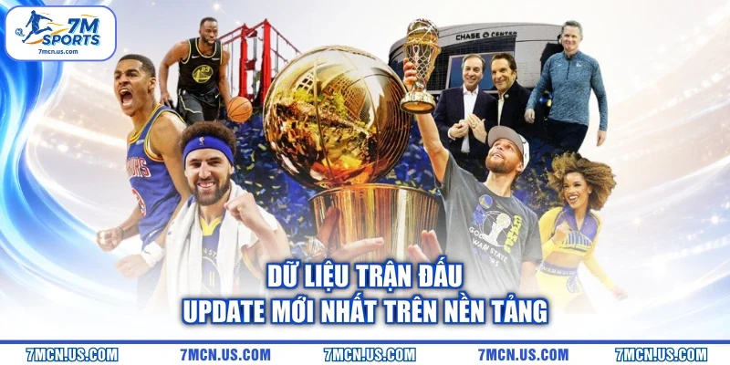 Dữ liệu trận đấu update mới nhất trên nền tảng