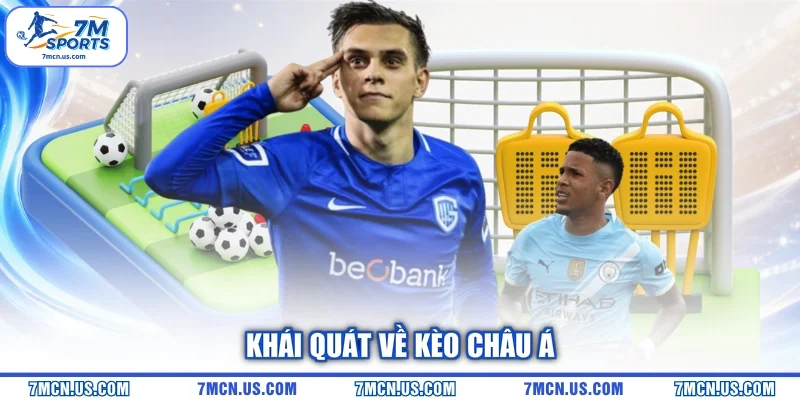 Khái quát về kèo châu Á