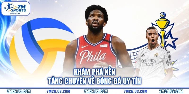 Khám phá nền tảng chuyên về bóng đá uy tín